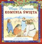Okładka książki Moja Pierwsza Komunia Święta