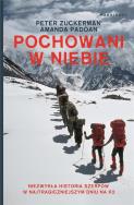 Pochowani w niebie. Autor: Peter Zuckerman, Amanda Padoan. ZdrowePodejscie.pl Okładka książki Pochowani w niebie
