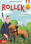 ROLLEK PIES PRZEWODNIK PIES NA MEDAL. Autor: Barbara Gawryluk. ZdrowePodejscie.pl Okładka książki ROLLEK PIES PRZEWODNIK PIES NA MEDAL