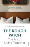 ROUGH PATCH, THE. Autor: de Marneffe Daphne. ZdrowePodejscie.pl Okładka książki ROUGH PATCH, THE