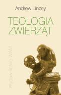 Teologia zwierząt. Autor: Linzey Andrew. ZdrowePodejscie.pl Okładka książki Teologia zwierząt