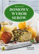 Okładka książki Domowy wyrób serów w.4