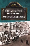 ECHA DAWNEJ WARSZAWY ŻYDOWSKA WARSZAWA. Autor: Opracowanie zbiorowe. ZdrowePodejscie.pl Okładka książki ECHA DAWNEJ WARSZAWY ŻYDOWSKA WARSZAWA