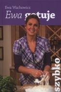 Okładka książki Ewa gotuje - szybko