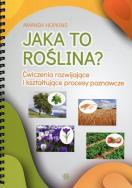 Jaka to roślina?. Autor: Amanda Hopkins. ZdrowePodejscie.pl Okładka książki Jaka to roślina?