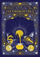 Neurokomiks. Autor: Matteo Farinella. ZdrowePodejscie.pl Okładka książki Neurokomiks