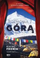 ROZMOWA Z GÓRĄ. Autor: Fronia Rafał. ZdrowePodejscie.pl Okładka książki ROZMOWA Z GÓRĄ