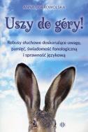 Uszy do góry!. Autor: Anna Dobrowolska. ZdrowePodejscie.pl Okładka książki Uszy do góry!