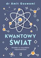 Okładka książki Kwantowy świat. Książka ze wszystkimi odpowiedziam