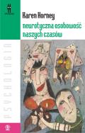 Neurotyczna osobowość naszych czasów. Autor: Karen Horney. ZdrowePodejscie.pl Okładka książki Neurotyczna osobowość naszych czasów