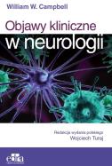 Objawy kliniczne w neurologii. Autor: W. Keith Campbell. ZdrowePodejscie.pl Okładka książki Objawy kliniczne w neurologii