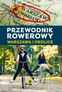 Okładka książki Przewodnik rowerowy. Warszawa i okolice w.2