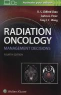 Radiation Oncology Management Decisions 4e. Autor: Chao K.S. Clifford, Perez Carlos A., Wang Tony J. C.. ZdrowePodejscie.pl Okładka książki Radiation Oncology Management Decisions 4e