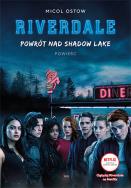Okładka książki Riverdale Tom 2 Powrót nad Shadow Lake