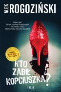 Kto zabił Kopciuszka?. Autor: Alek Rogoziński. ZdrowePodejscie.pl Okładka książki Kto zabił Kopciuszka?