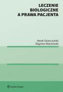 Okładka książki Leczenie biologiczne a prawa pacjenta