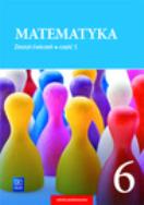 Matematyka SP 6/1 ćw. 2019 WSiP. Autor: Dubiecka-Kruk Barbara, Piotr Piskorski. ZdrowePodejscie.pl Okładka książki Matematyka SP 6/1 ćw. 2019 WSiP
