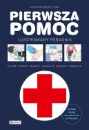 Pierwsza pomoc. Autor: Adam Mikołajczak. ZdrowePodejscie.pl Okładka książki Pierwsza pomoc