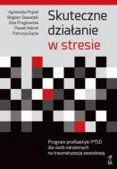Okładka książki Skuteczne działanie w stresie
