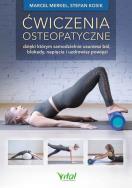 Ćwiczenia osteopatyczne. Autor: MARCEL MERKEL, STEFAN KOSIK. ZdrowePodejscie.pl Okładka książki Ćwiczenia osteopatyczne