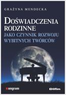 Okładka książki Doświadczenia rodzinne jako czynnik rozwoju...