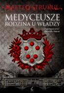 Okładka książki MEDYCEUSZE RODZINA U WŁADZY