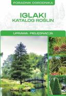 Okładka książki Natura. Iglaki - katalog roślin