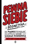 Okładka książki Pewna siebie dziewczyna