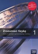 Okładka książki Fizyka LO 1 Zrozumieć fizykę Pod. ZR w.2019 NE