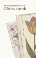 Okładka książki Gabinety i ogrody