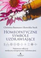 Homeopatyczne symbole uzdrawiające. Autor: CHRISTINA BAUMANN, Roswitha Stark. ZdrowePodejscie.pl Okładka książki Homeopatyczne symbole uzdrawiające