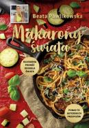 Makarony świata. Autor: Beata Pawlikowska. ZdrowePodejscie.pl Okładka książki Makarony świata