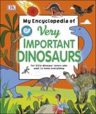 My Encyclopedia of Very Important Dinosaurs. Wydawca: DK. ZdrowePodejscie.pl Opakowanie My Encyclopedia of Very Important Dinosaurs