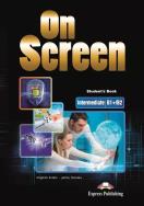On Screen Intermediate B1+/B2 SB + DigiBook. Autor: Evans Virginia. ZdrowePodejscie.pl Okładka książki On Screen Intermediate B1+/B2 SB + DigiBook
