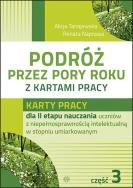 Podróż przez pory roku z kartami pracy cz.3. Autor: Alicja Tanajewska. ZdrowePodejscie.pl Okładka książki Podróż przez pory roku z kartami pracy cz.3