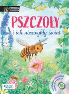 PSZCZOŁY I ICH NIEZWYKŁY ŚWIAT PRZYRODA TO PRZYGODA + CD. Autor: REICHENSTETTER FRIEDERUN. ZdrowePodejscie.pl Okładka książki PSZCZOŁY I ICH NIEZWYKŁY ŚWIAT PRZYRODA TO PRZYGODA + CD