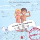 Skąd się (nie) biorą dzieci?. Autor: Kotoro Bianca-Beata, Wiesław Sokoluk. ZdrowePodejscie.pl Okładka książki Skąd się (nie) biorą dzieci?