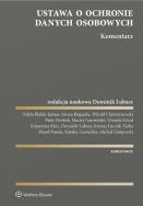 Okładka książki Ustawa o ochronie danych osobowych Komentarz