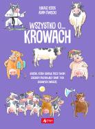 Wszystko o krowach. Autor: ŁUKASZ ŁEBEK. ZdrowePodejscie.pl Okładka książki Wszystko o krowach