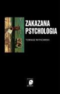 Okładka książki Zakazana psychologia T.3 O cnotach, przywarach...