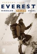 Każdemu jego Everest. Autor: Mirosław Falco Dąsal. ZdrowePodejscie.pl Okładka książki Każdemu jego Everest