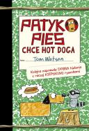 Okładka książki Patykopies chce hot doga