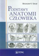 Podstawy anatomii człowieka. Podr. dla studentów. Autor: Gołąb Bogusław K.. ZdrowePodejscie.pl Okładka książki Podstawy anatomii człowieka. Podr. dla studentów