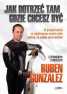 Okładka książki Jak dotrzeć, tam gdzie chcę