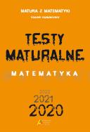 Okładka książki Testy Maturalne Matematyka p.rozszerz (wyd. 2020)