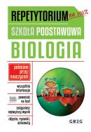 BIOLOGIA REPETYTORIUM SZKOŁA PODSTAWOWA. Autor: Anna Mucha. ZdrowePodejscie.pl Okładka książki BIOLOGIA REPETYTORIUM SZKOŁA PODSTAWOWA