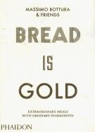 Okładka książki Bread Is Gold