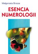 Esencja numerologii. Autor: Brzoza Małgorzata. ZdrowePodejscie.pl Okładka książki Esencja numerologii