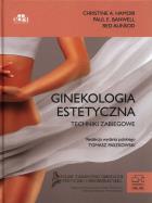 Ginekologia estetyczna. Koncepcja, klasyfikacja i techniki zabiegowe. Autor: C. Hamori, P.E. Banwell. ZdrowePodejscie.pl Okładka książki Ginekologia estetyczna. Koncepcja, klasyfikacja i techniki zabiegowe