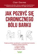 Okładka książki Jak pozbyć się chronicznego bólu barku